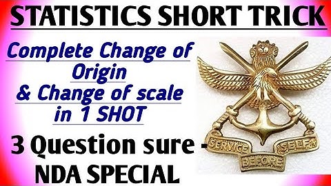 STATISTICS TRICK ON CHANGE OF ORIGIN AND SCALE IN 1 SHOT/NDA SPECIAL🔥🔥/FREE COURSE/JEE/NAVY/AIRFORCE