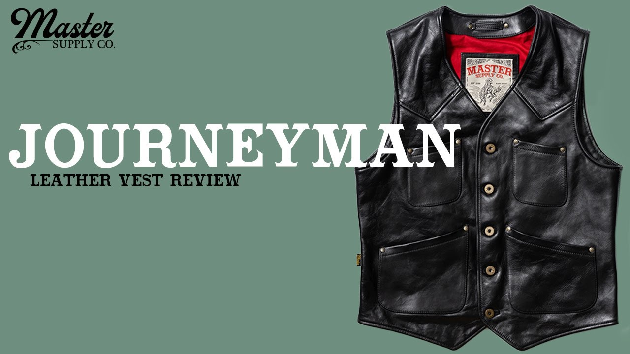 The Journeyman | Leather Vest Review!