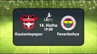 Gazi̇antepspor-Fenerbahçe Özet 6122015