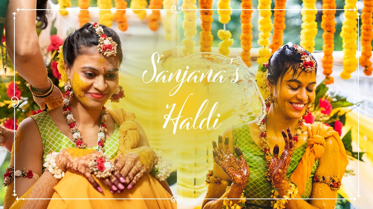 Sanjana's Haldi Ceremony | TWF | Cinematic Highlights | South ...