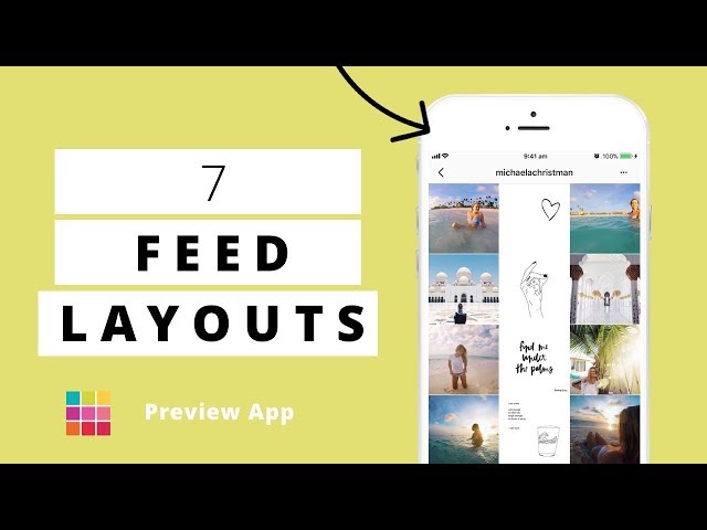 Instagram Feed LAYOUTS you can create in Preview App class=