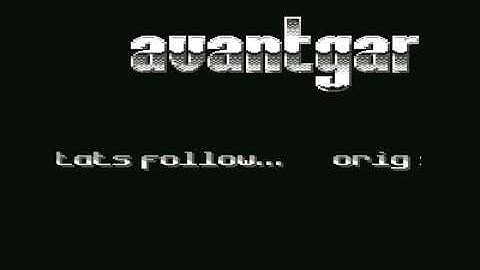 Avantgarde (AVT) Intro 11 ! Commodore 64 (C64)