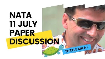 NATA 11 july  2021 Solved  | IITJEE 2 preparation | NATA Preparation