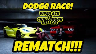 REMATCH - VIPER ACR VS CHALLENGER HELLCAT PART 2 !!!