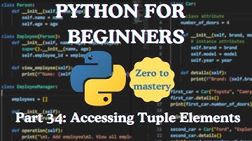 Python for Beginners — Part 34: Accessing Tuple Elements