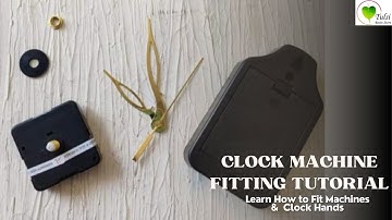 Clock Machine fitting tutorial | Resin Clock | Resin Tutorials | how to fix resin wall Clock Machine