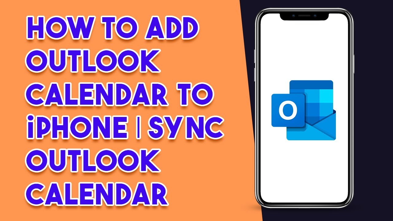 How To Add Outlook Calendar To iPhone Sync OUTLOOK Calendar YouTube