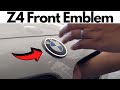 Replace Front Emblem BMW Z4 E85 Roadster/E86 Coupe