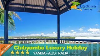 Clubyamba Luxury Holiday Villas Yamba Hotels Australia