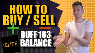 How to Buy / Sell Buff Balance with CSGO skins - Tutorial