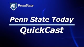 Penn State Today QuickCast: February 17, 2016
