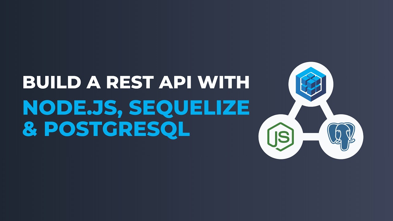 REST API with Node.js, Sequelize and PostgreSQL. - YouTube