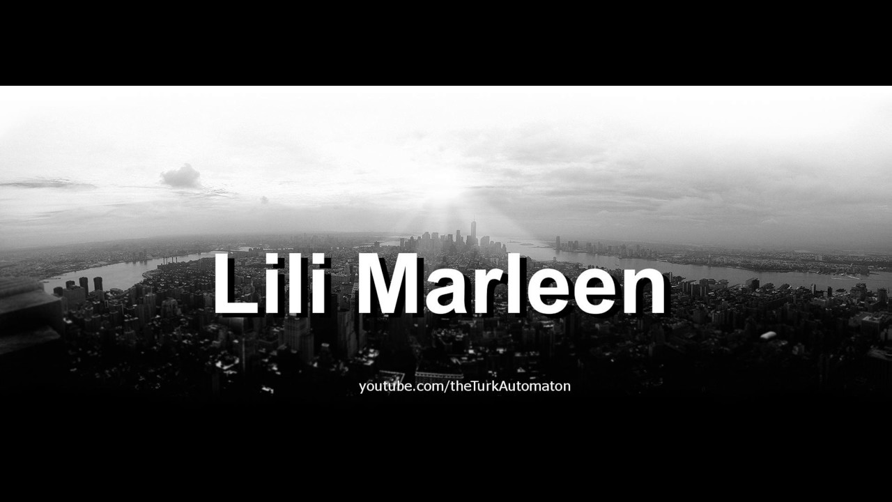 How To Pronounce Lili Marleen In German YouTube