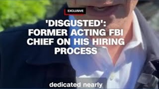 Former FBI leader raises concerns about hiring process