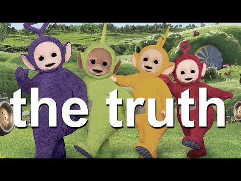 The Truth Behind Teletubbies