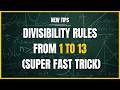 All Divisibility Rules From 1 13 In One Video All Divisibility Rules From 1 13 In One Video