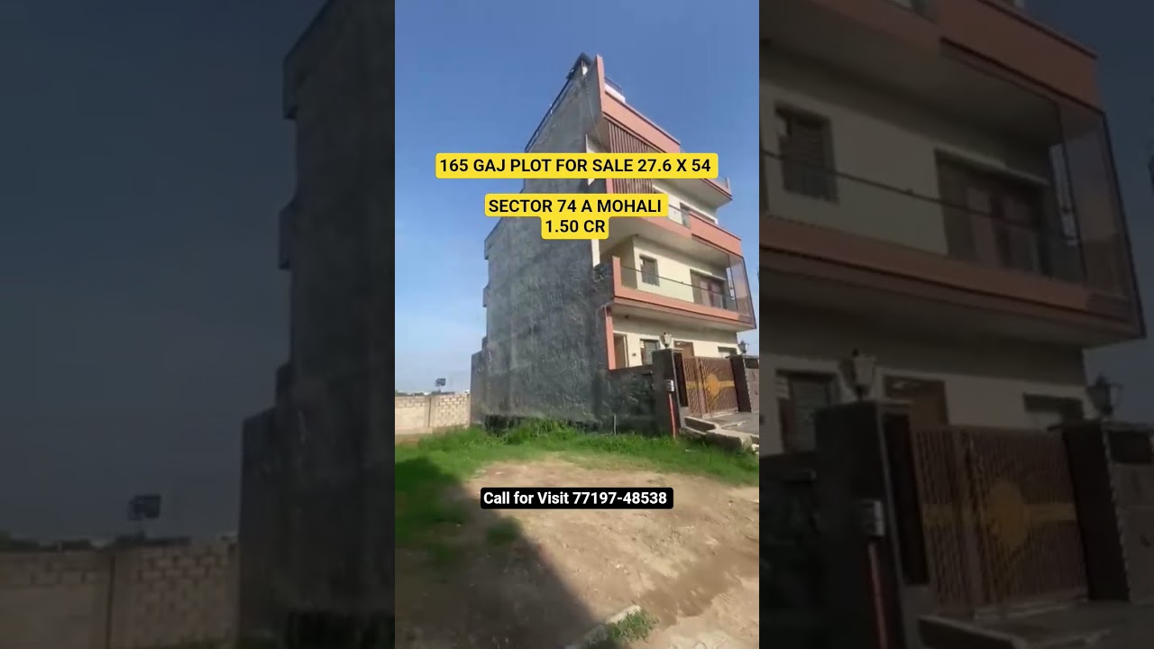 165 GAJ PLOT FOR SALE 27.6 X 54 SECTOR 74 A MOHALI 1.50 CR Demand Direct Deal 