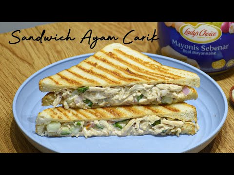 Masakan Sehat SANDWICH AYAM CARIK MENU SAHUR PALING SIMPLE Yang Sangat Enak