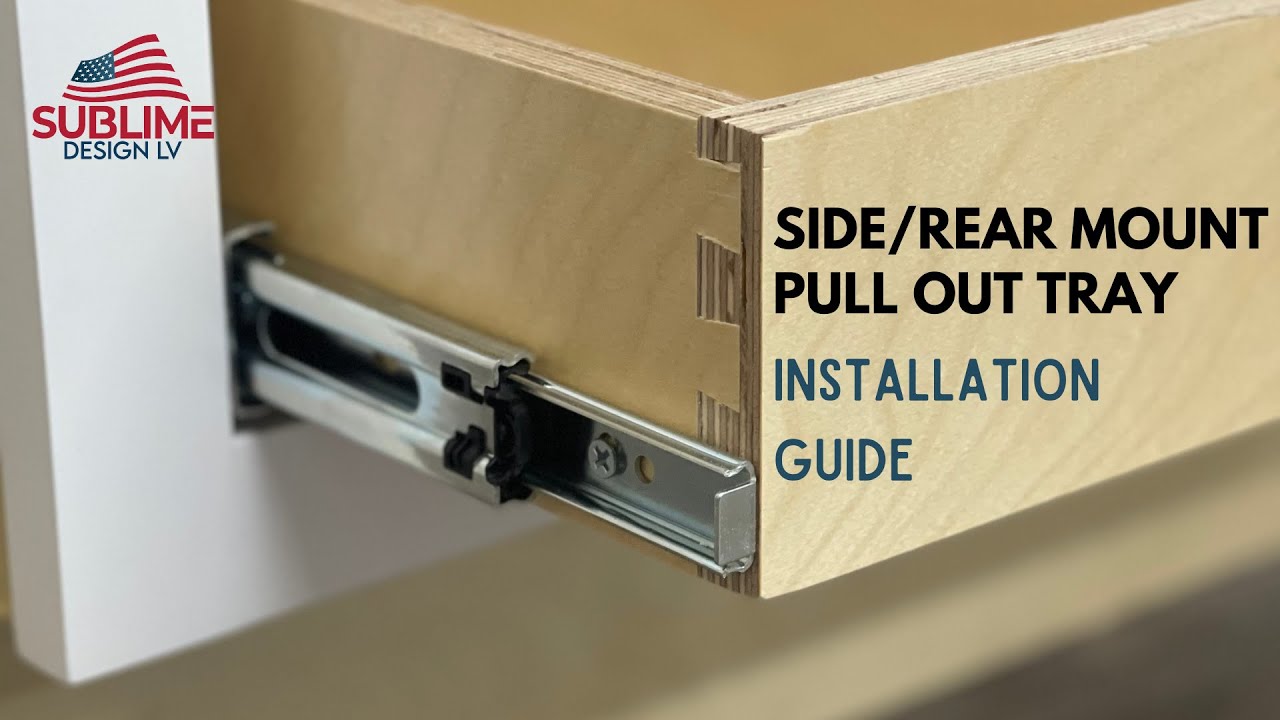 Pull Out Tray Installation - Sublime Design LV - Fully Assembled Baltic  Birch Plywood 