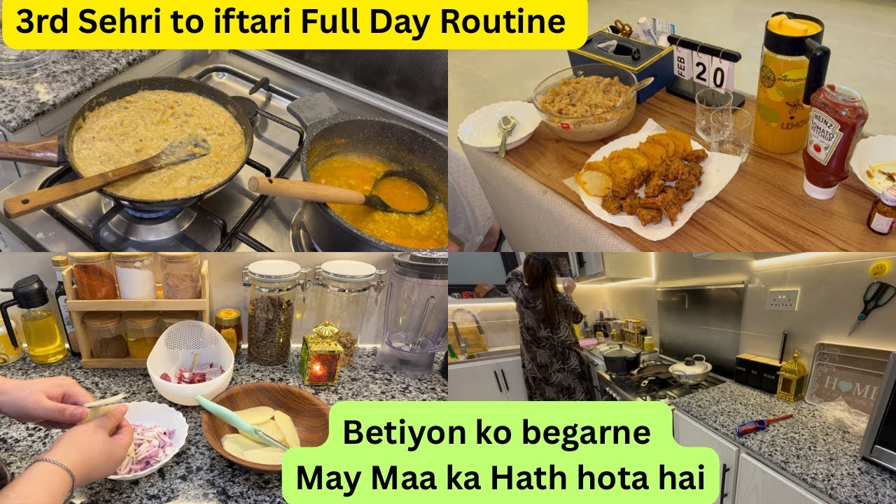 Beti ko Begarne May Maa ka Hath hota hai || 3rd Sehri to Iftari Routine ||Creamy cheesy pasta Recipe