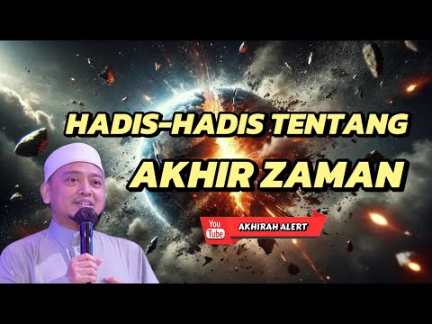 Hadis-hadis berkaitan akhir zaman | UWA #ceramah #kuliah #ceramahagama #akhirat