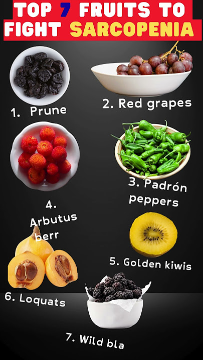 Top 7 Fruits to Fight Sarcopenia After 60
