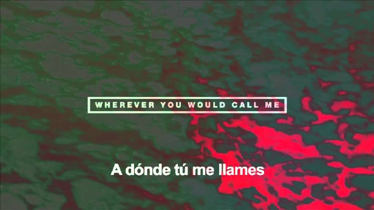 Hillsong UNITED - Océanos (Donde Mis Pies Pueden Fallar) -- Oceans (Where Feet May Fail)