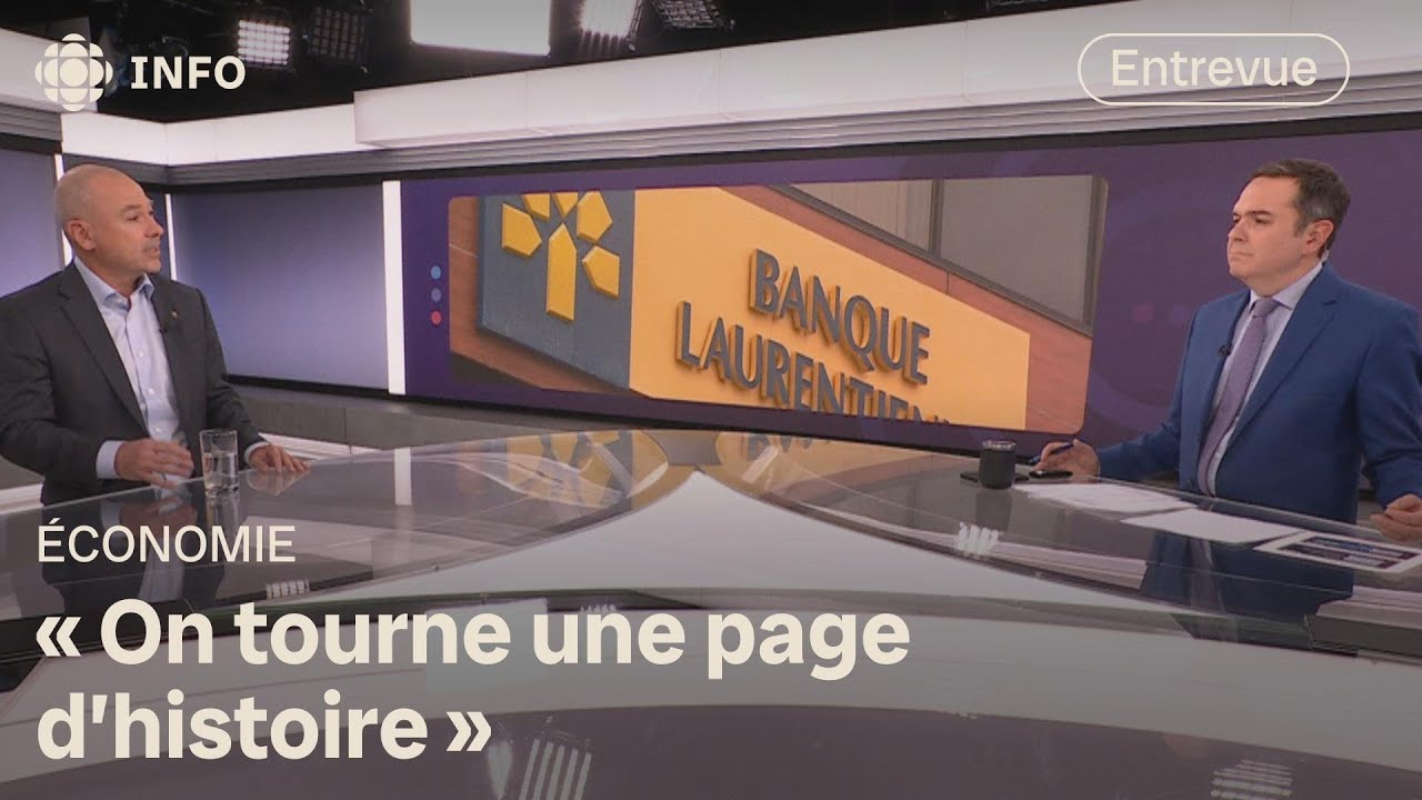 Vente de la Banque Laurentienne : 700 emplois seront perdus | Zone économie