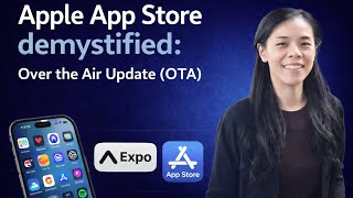 Apple App Store Demystified - Over the Air (OTA) update with EAS