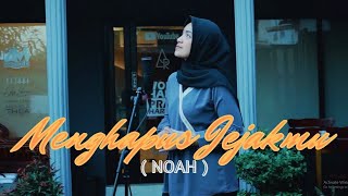 MENGHAPUS JEJAKMU ( NOAH ) - UMIMMA KHUSNA COVER