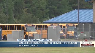 Beaufort County GOP Chair and state representative call on board of education member to resign