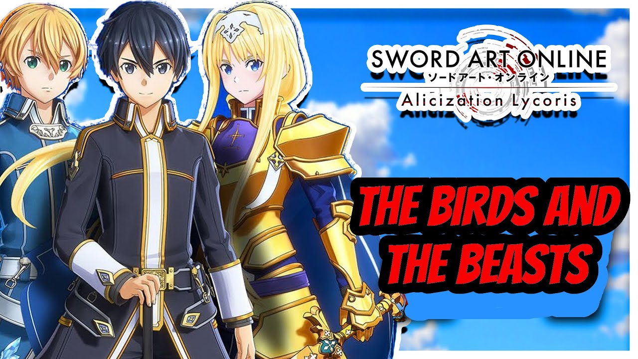The Birds and the Beasts l Terrabound Fowl Location - Sword Art Online Alicization Lycoris