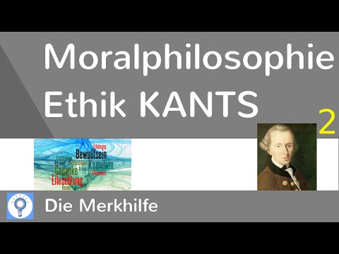 Pflicht als moralisches Prinzip - Moralphilosophie - Ethik Kants 2 | Ethik 22