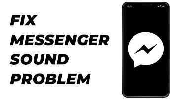 How to Fix Messenger Sound Problem | Messenger Troubleshooting Guide