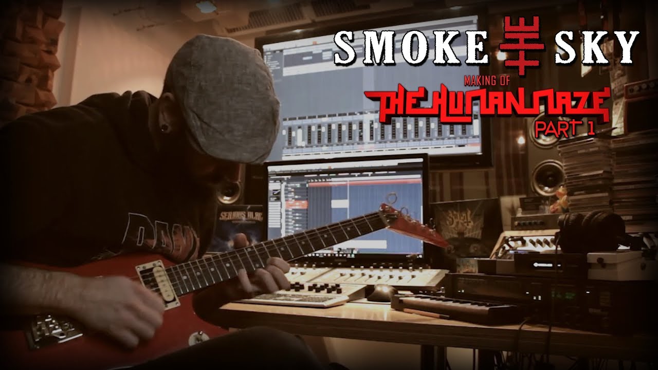 SMOKE THE SKY - Making-of "The Human Maze" | Official Studio Reports - PART 1