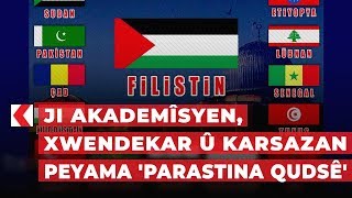 Ji Akademîsyen, Xwendekar Û Karsazan Peyama Parastina Qudsê
