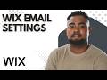 How to Customize Email Sender Identity in Wix (Wix Website Tutorial)