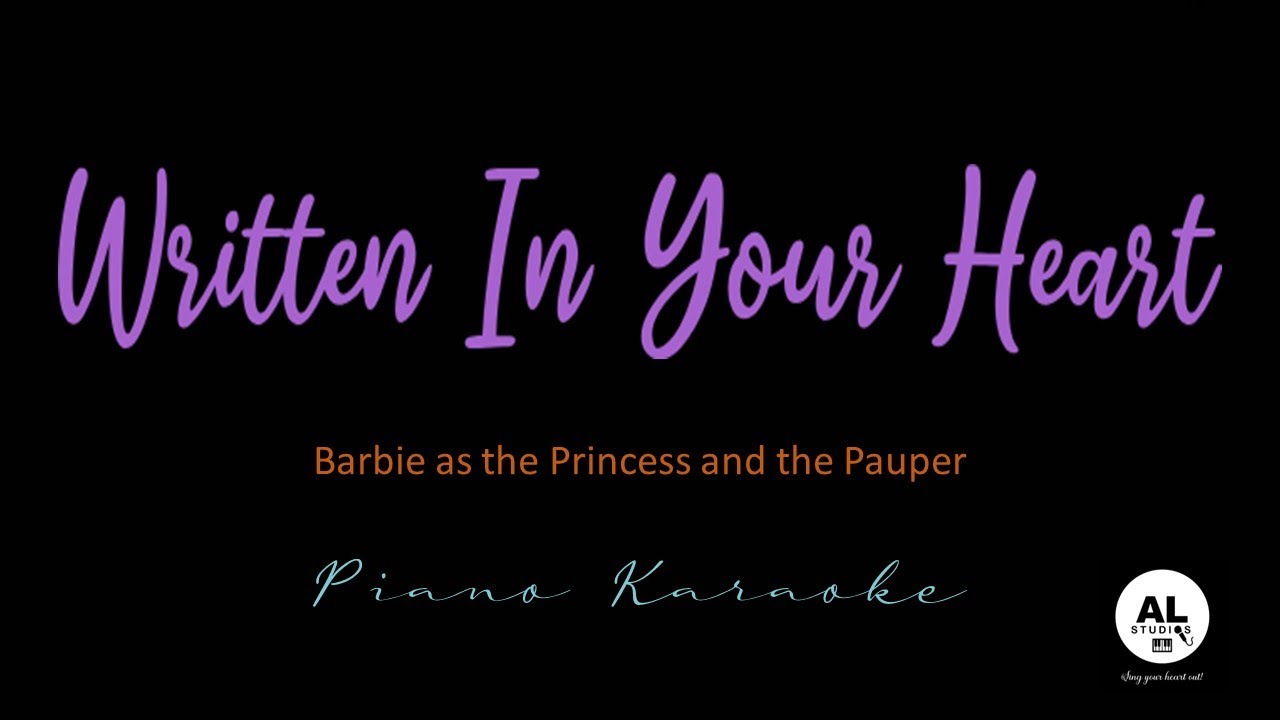 Written In Your Heart - Piano Karaoke Version - Barbie as the Princess and the Pauper