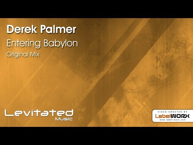 Derek Palmer - Entering Babylon