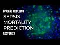Lecture 3: Disease Modeling Research Methodology