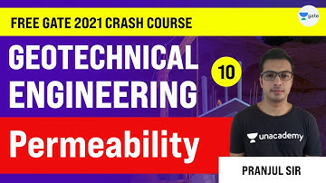 Permeability  | Lec 10 | Crash Course | Geotechnical Engineering | GATE CE Exam