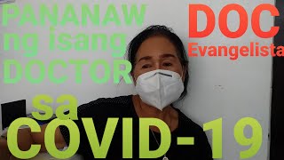 Pananaw ng isang DOCTOR sa Ubay BOHOL tungkol sa COVID 19 I DR ANTONIETA EVANGEL
