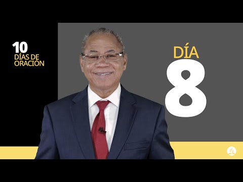 10 Días de Oración - Día 8