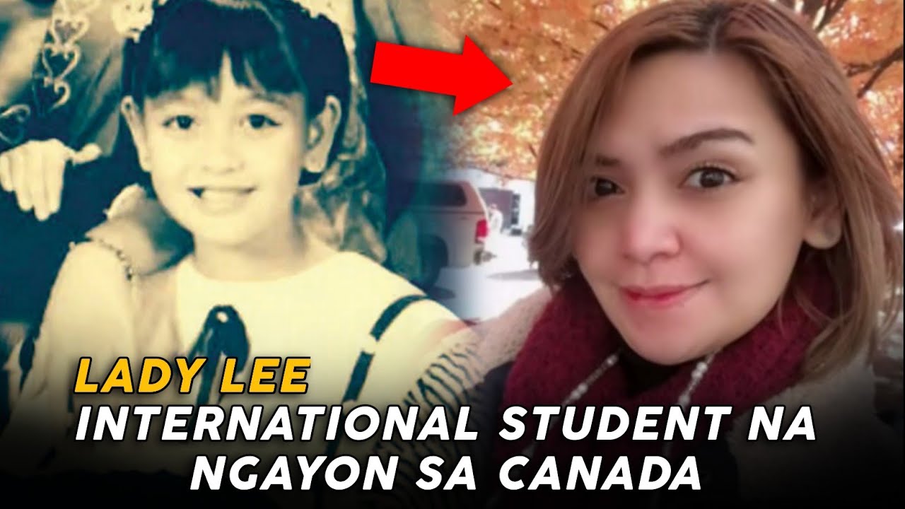 Former child Star Lady Lee Isa na Ngayong International Student sa Canada -  YouTube