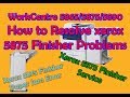 xerox 5875 finisher problems/finisher service