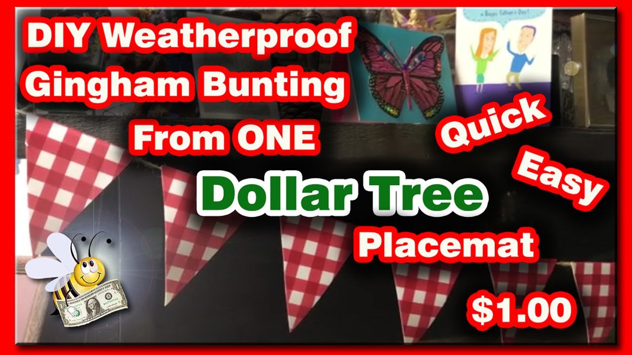 Easy Dollar Tree DIY Gingham Placemat Bunting Weatherproof! Great for