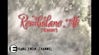 REMBULANE ATI ( KANGENKU SANSOYO GEDHE ) - LORO ATI - COVER BIANCA YUVI