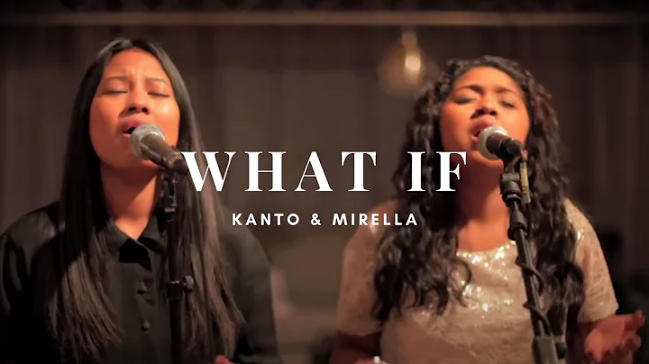 What if - Mirella & Kanto