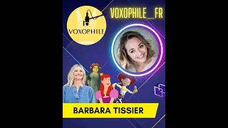 Compilation de Barbara Tissier dans le doublage