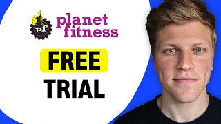How to Get a Planet Fitness Free Trial